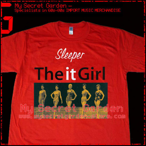Sleeper The It Girl T Shirt